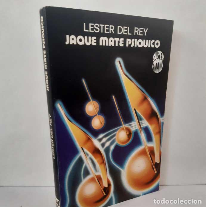 Libros: JAQUE MATE PS&Iacute;QUICO - DEL REY, LESTER