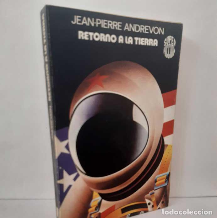 Libri di seconda mano: RETORNO A LA TIERRA - ANDREVON, JEAN-PIERRE