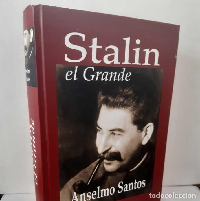 books: STALIN EL GRANDE - SANTOS, ANSELMO