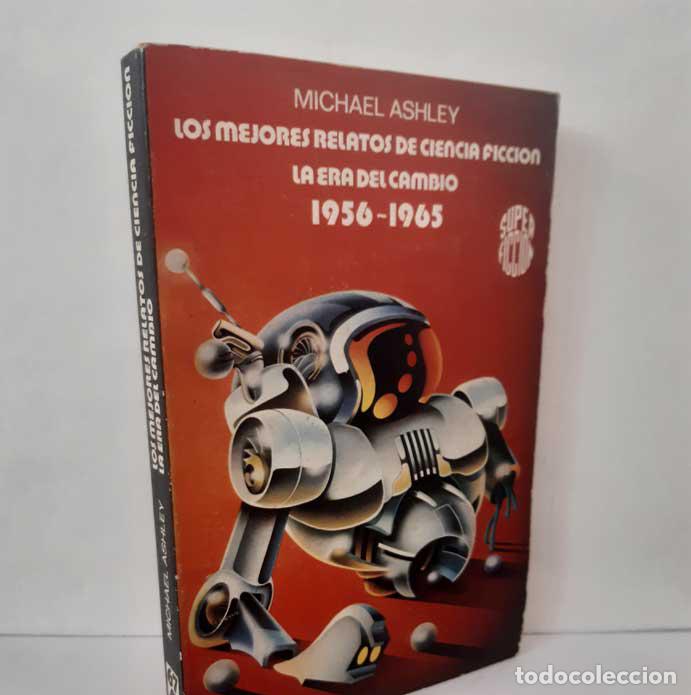 books: LOS MEJORES RELATOS DE CIENCIA FICCI&Oacute;N. LA ERA DEL CAMBIO 1956-1965 - ASHLEY, MICHAEL