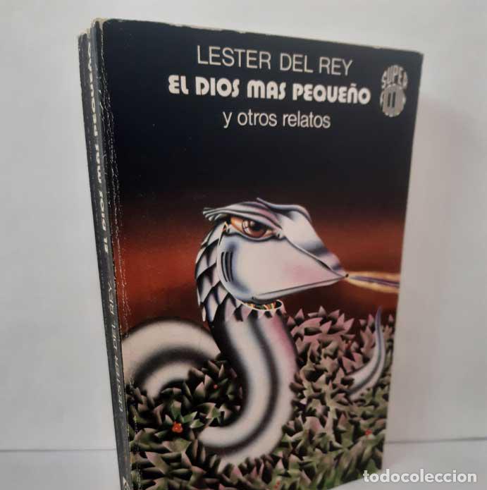 books: EL DIOS M&Aacute;S PEQUE&Ntilde;O. Y OTROS RELATOS - DEL REY, LESTER