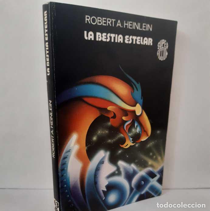 books: LA BESTIA ESTELAR - HEINLEIN, ROBERT