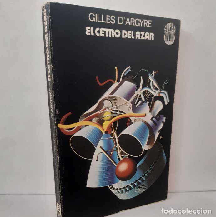 books: EL CETRO DEL AZAR - D'ARGYRE, GILLES