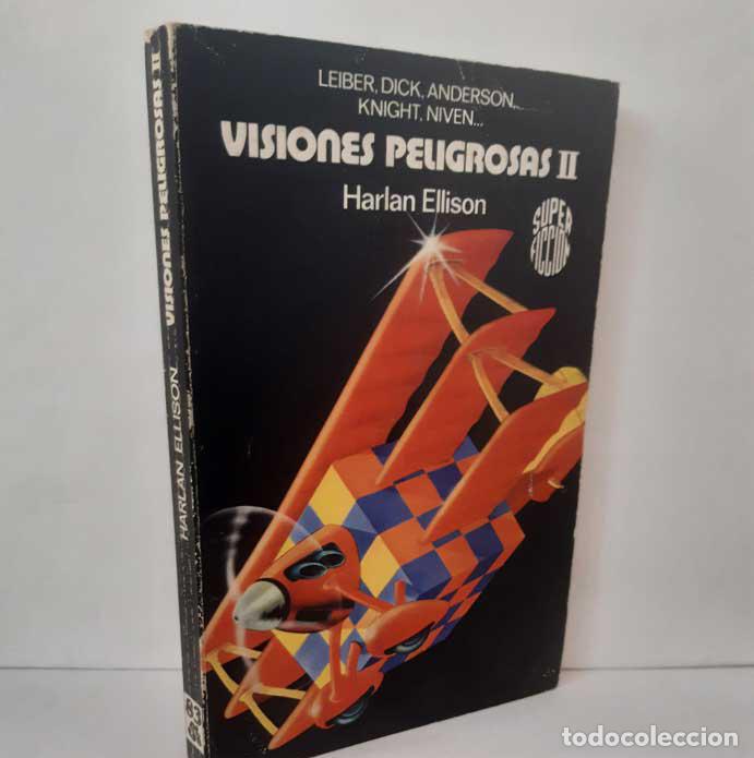 books: VISIONES PELIGROSAS II - ELLISON, HARLAN (RECOPILADOR)