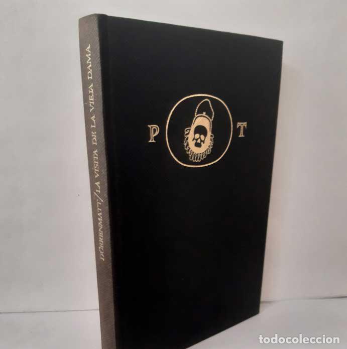 books: LA VISITA DE LA VIEJA DAMA - D&Uuml;RRENMATT, F.