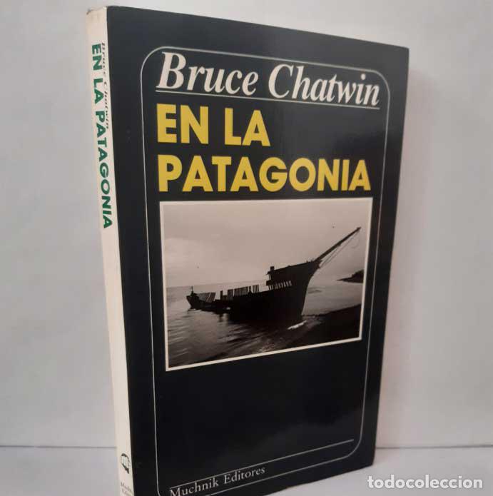 books: EN LA PATAGONIA - CHATWIN, BRUCE