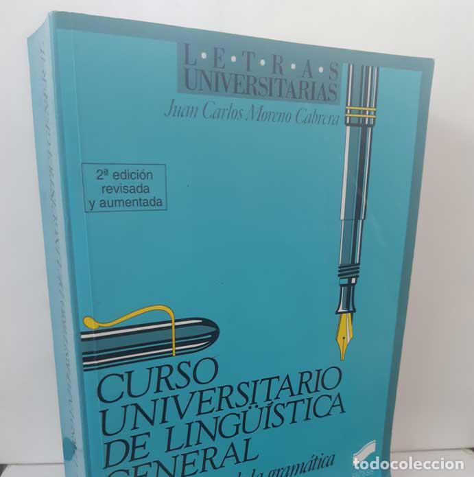 books: CURSO UNIVERSITARIO DE LING&Uuml;&Iacute;STICA GENERAL. TOMO I: TEOR&Iacute;A DE LA GRAM&Aacute;TICA Y SINTAXIS GENERAL - MORE