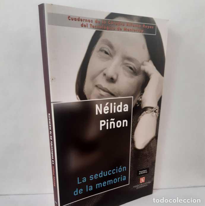 books: LA SEDUCCI&Oacute;N DE LA MEMORIA - PI&Ntilde;&Oacute;N, N&Eacute;LIDA