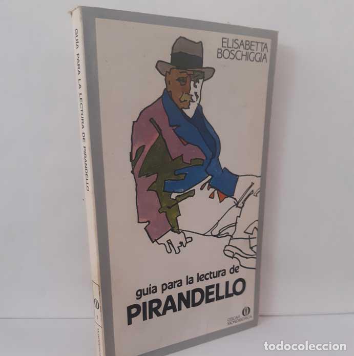 B&uuml;cher: GU&Iacute;A PARA LA LECTURA DE PIRANDELLO - BOSCHIGGIA, ELISABETTA