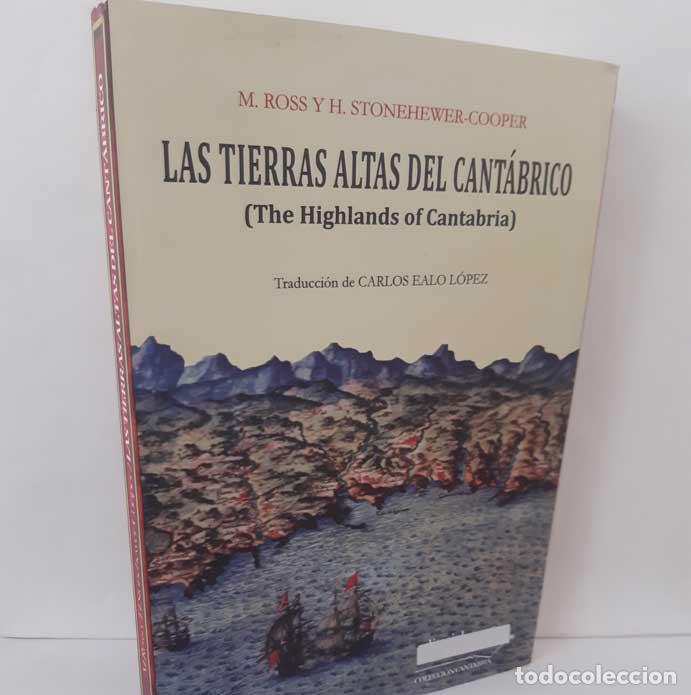 B&uuml;cher: LAS TIERRAS ALTAS DEL CANT&Aacute;BRICO (THE HIGHLANDS OF CANTABRIA) - ROSS, M. - STONEHEWER-COOPER, H. (TR