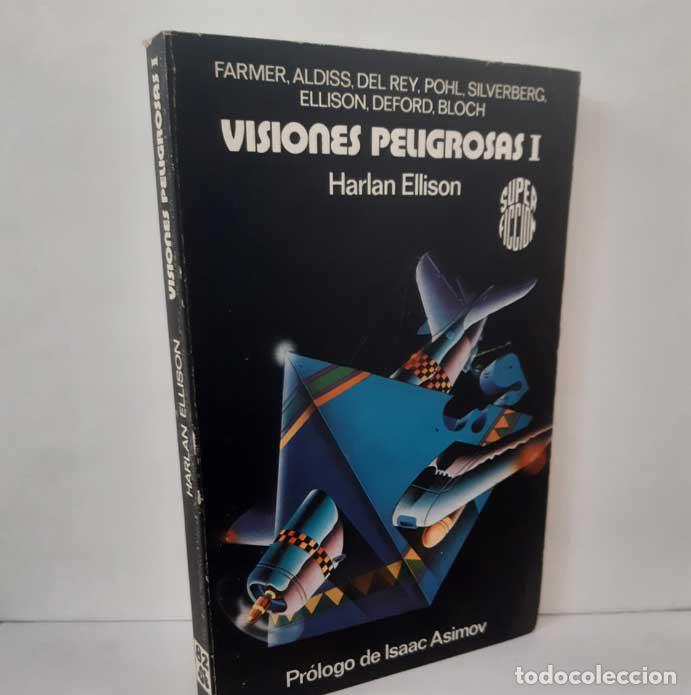 B&uuml;cher: VISIONES PELIGROSAS I - ELLISON, HARLAN (RECOPILADOR)