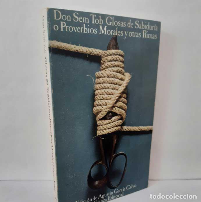 B&uuml;cher: GLOSAS DE SABIDUR&Iacute;A O PROVERBIOS MORALES Y OTRAS RIMAS - DON SEM TOB