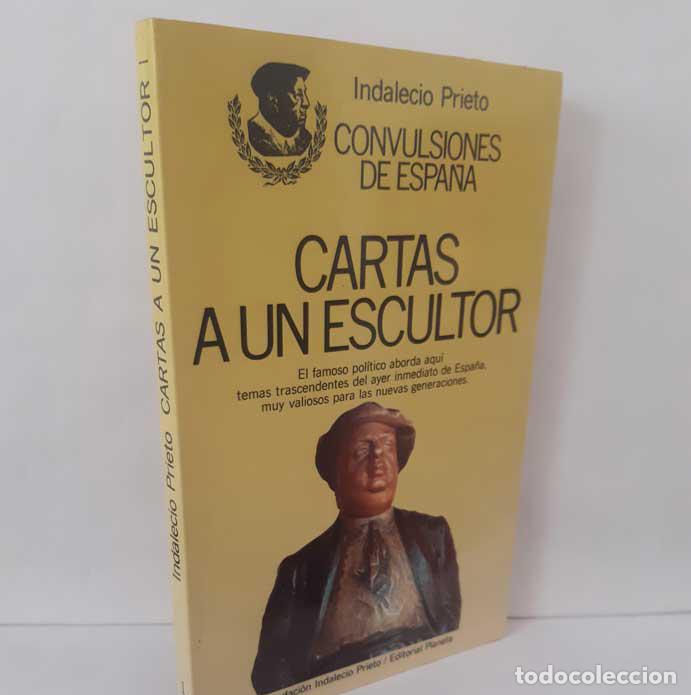 B&uuml;cher: CARTAS A UN ESCULTOR - PRIETO, INDALECIO