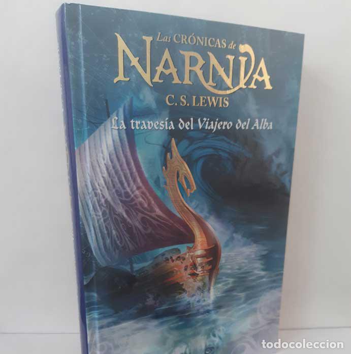 B&uuml;cher: LA TRAVES&Iacute;A DEL VIAJERO DEL ALBA (LAS CR&Oacute;NICAS DE NARNIA 5) - LEWIS, C.S.