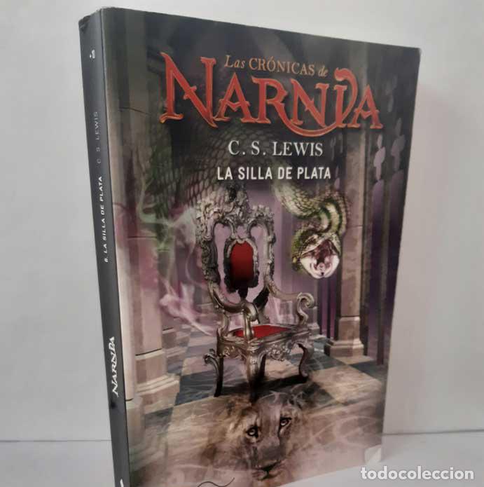 books: LA SILLA DE PLATA (LAS CR&Oacute;NICAS DE NARNIA VI) - LEWIS, C.S.