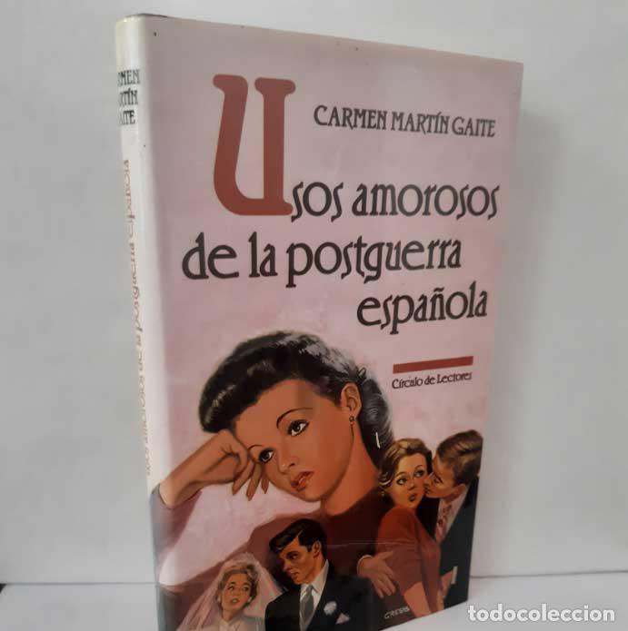 Libri di seconda mano: USOS AMOROSOS DE LA POSTGUERRA ESPA&Ntilde;OLA - MART&Iacute;N GAITE, CARMEN