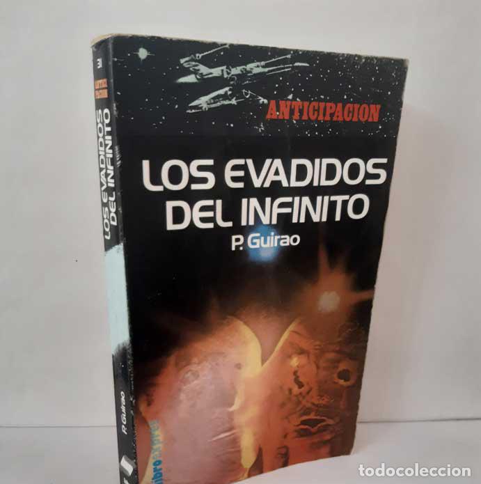 Libri di seconda mano: LOS EVADIDOS DEL INFINITO - GUIRAO, P.