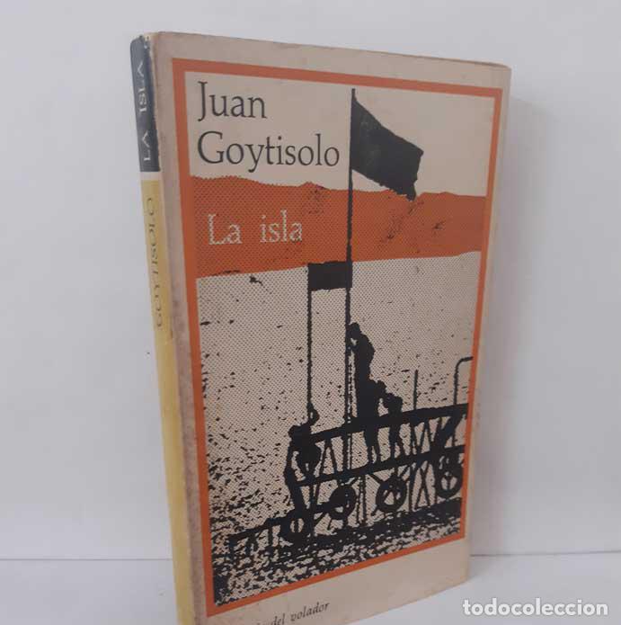Libri di seconda mano: LA ISLA - GOYTISOLO, JUAN