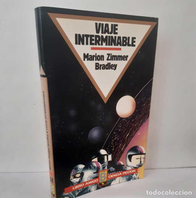 books: VIAJE INTERMINABLE - BRADLEY, MARION ZIMMER