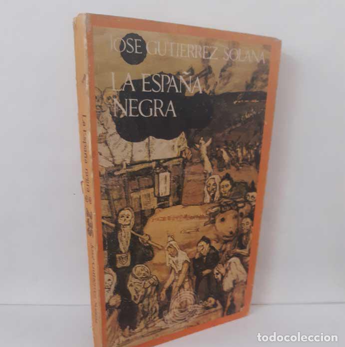 books: LA ESPA&Ntilde;A NEGRA - GUTI&Eacute;RREZ SOLANA, JOS&Eacute;