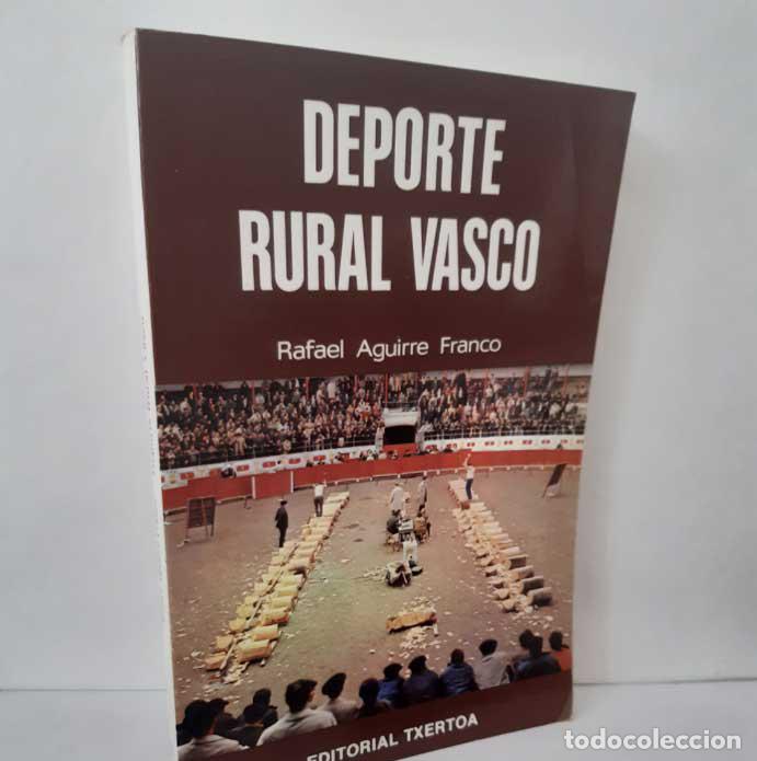 Livros em segunda m&atilde;o: DEPORTE RURAL VASCO - AGUIRRE FRANCO, RAFAEL