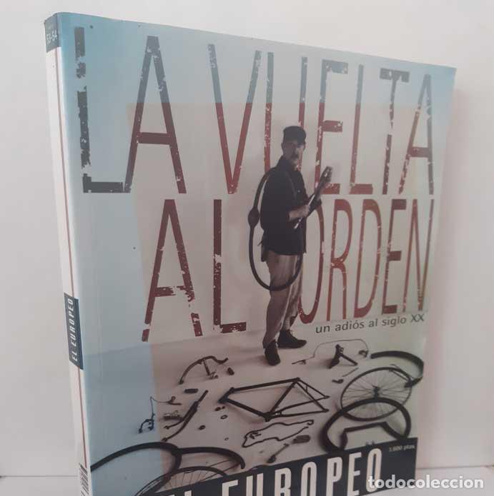 Livros em segunda m&atilde;o: LA VUELTA AL ORDEN: UN ADI&Oacute;S AL SIGLO XX (EL EUROPEO EDICI&Oacute;N ESPECIAL 53-54)