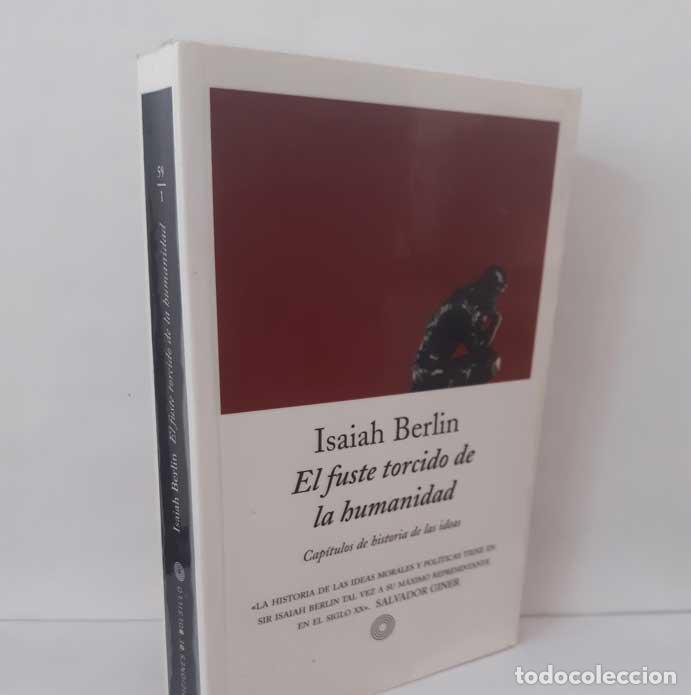 books: EL FUSTE TORCIDO DE LA HUMANIDAD - BERLIN, ISAIAH