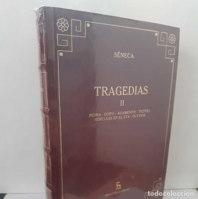 books: TRAGEDIAS II: FEDRA, EDIPO, AGAMEN&Oacute;N, TIESTES, H&Eacute;RCULES EN EL ETA, OCTAVIA - S&Eacute;NECA