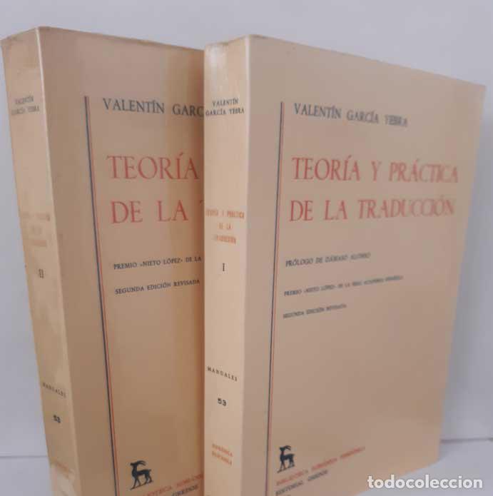 books: TEOR&Iacute;A Y PR&Aacute;CTICA DE LA TRADUCCI&Oacute;N (2 TOMOS) - GARC&Iacute;A YEBRA, VALENT&Iacute;N