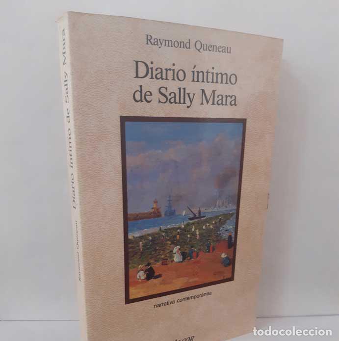 Livros em segunda m&atilde;o: DIARIO &Iacute;NTIMO DE SALLY MARA - QUENEAU, RAYMOND