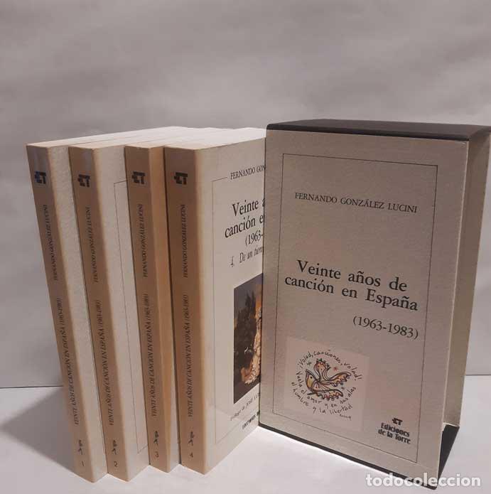 Libros: VEINTE A&Ntilde;OS DE CANCI&Oacute;N EN ESPA&Ntilde;A. 1963-1983 (4 TOMOS + ESTUCHE) - GONZ&Aacute;LEZ LUCINI, FERNANDO