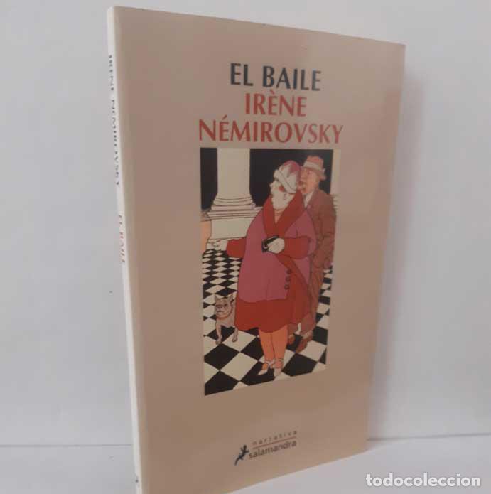 Libros: EL BAILE - N&Eacute;MIROVSKY, IRENE