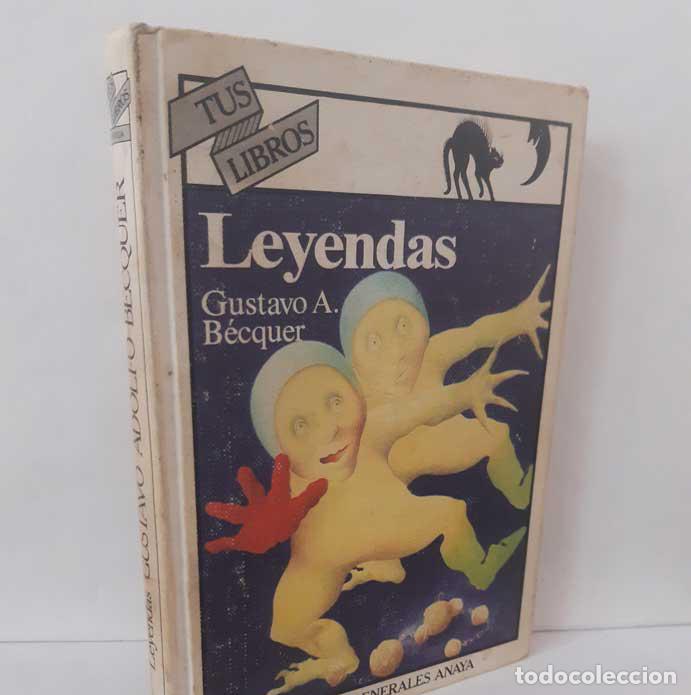 Libros: LEYENDAS - B&Eacute;CQUER, GUSTAVO ADOLFO