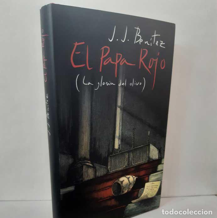 Libros: EL PAPA ROJO (LA GLORIA DEL OLIVO) - BEN&Iacute;TEZ, J.J.