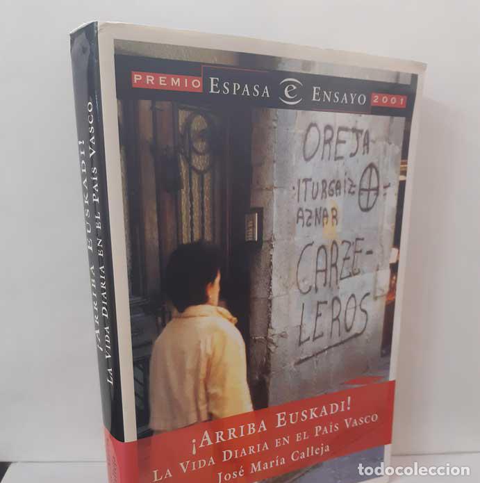 B&uuml;cher: ARRIBA EUSKADI. LA VIDA DIARIA EN EL PA&Iacute;S VASCO - CALLEJA, JOS&Eacute; MAR&Iacute;A
