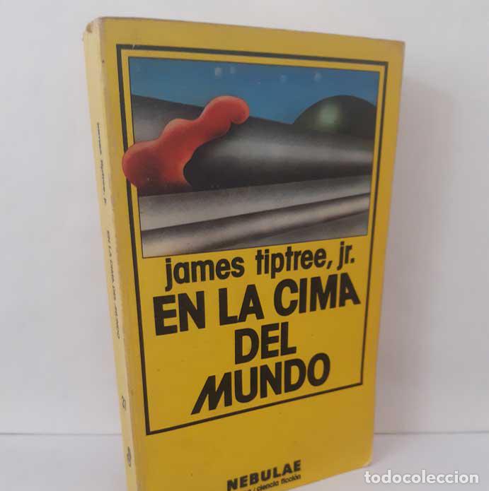B&uuml;cher: EN LA CIMA DEL MUNDO - TIPTREE, JAMES JR.