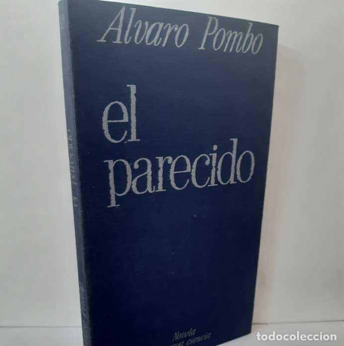 Libri di seconda mano: EL PARECIDO - POMBO, &Aacute;LVARO