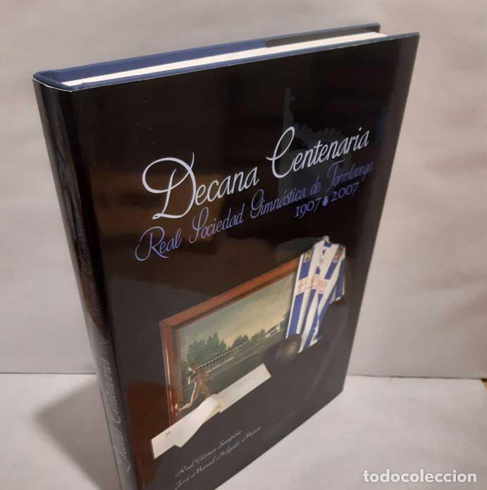 Libri di seconda mano: DECANA CENTENARIA. REAL SOCIEDAD GIMN&Aacute;STICA DE TORRELAVEGA 1907-2007 - G&Oacute;MEZ SAMPERIO, RA&Uacute;L - HOLGAD