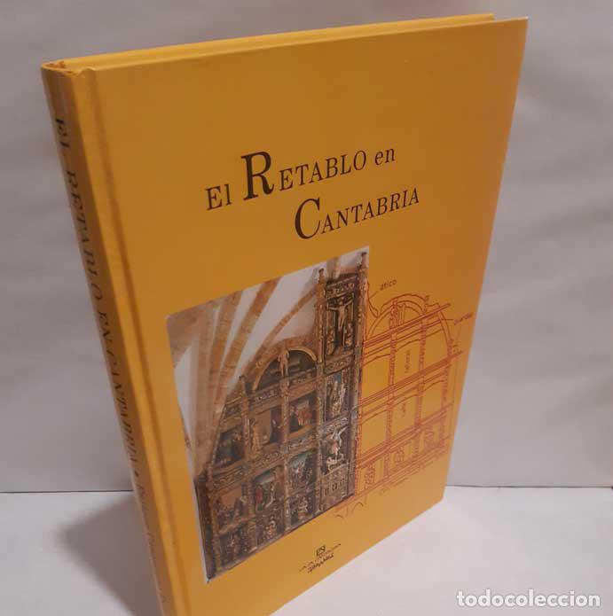 Libri di seconda mano: EL RETABLO EN CANTABRIA - CAMPUZANO RUIZ, ENRIQUE