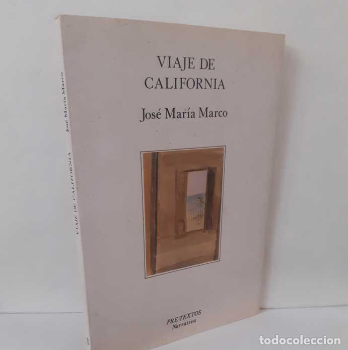 B&uuml;cher: VIAJE A CALIFORNIA - MARCO, JOS&Eacute; MAR&Iacute;A