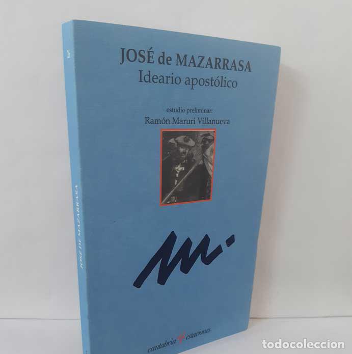 Libri di seconda mano: IDEARIO APOST&Oacute;LICO - MAZARRASA, JOS&Eacute; DE