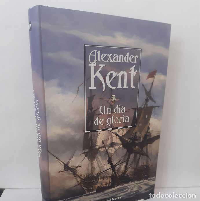 Libri di seconda mano: UN D&Iacute;A DE GLORIA - KENT, ALEXANDER