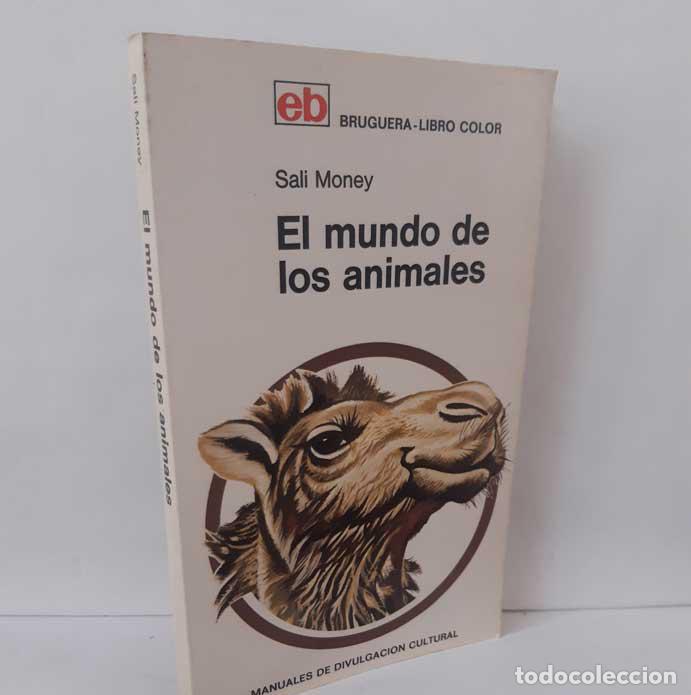 books: EL MUNDO DE LOS ANIMALES - MONEY, SALI