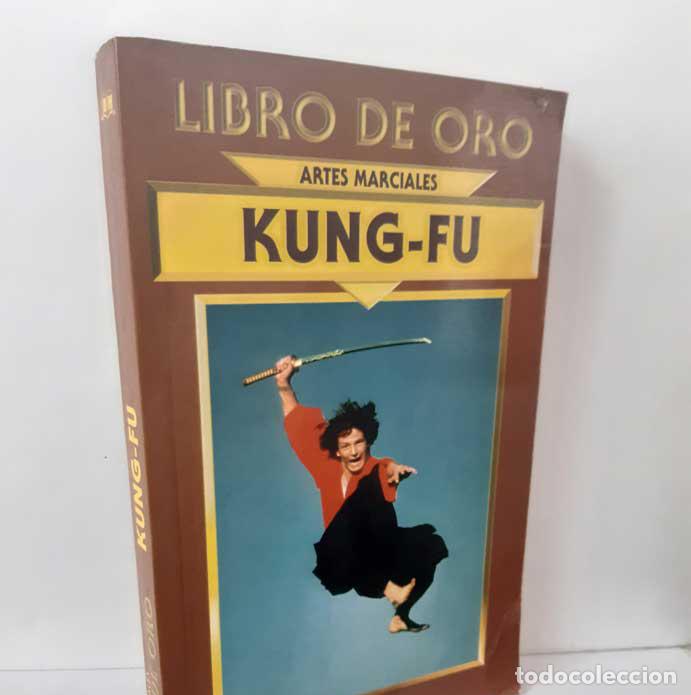 Livres: LIBRO DE ORO. KUNG FU - P&Eacute;REZ, ADOLFO