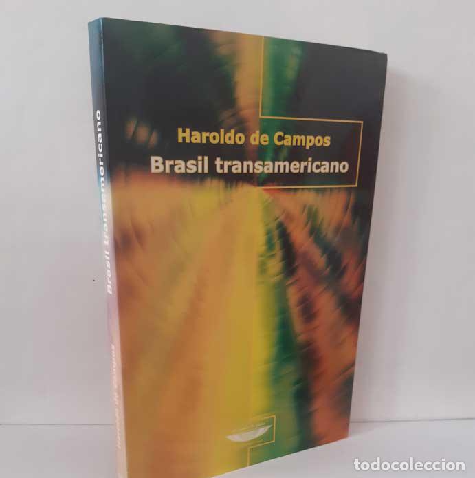 Livres: BRASIL TRANSAMERICANO - CAMPOS, HAROLDO DE