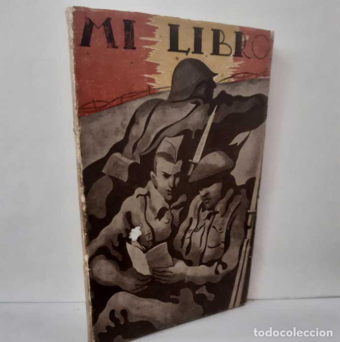 Livres: MI LIBRO. EL LIBRO DEL SOLDADO