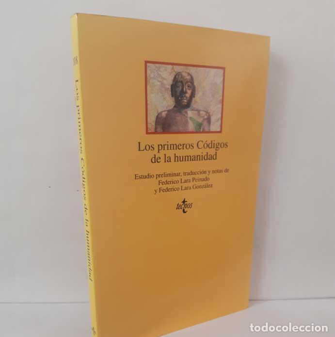 Livres: LOS PRIMEROS C&Oacute;DIGOS DE LA HUMANIDAD - LARA PEINADO, FEDERICO - LARA GONZ&Aacute;LEZ, FEDERICO