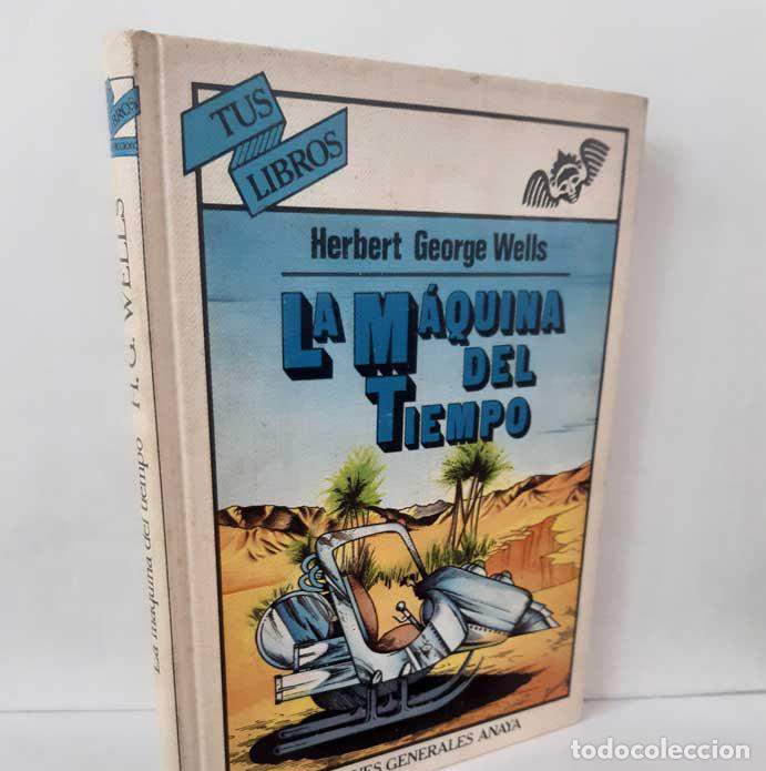 Livres: LA M&Aacute;QUINA DEL TIEMPO - WELLS, HERBERT GEORGE