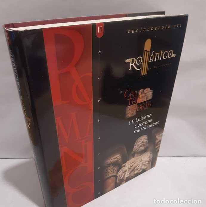 books: ENCICLOPEDIA DEL ROM&Aacute;NICO EN CANTABRIA. II: LI&Eacute;BANA Y CUENCAS CANT&Aacute;BRICAS - GARC&Iacute;A GUINEA, MIGUEL &Aacute;N