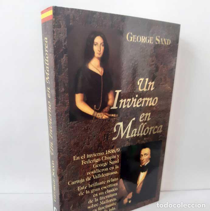 Libros: UN INVIERNO EN MALLORCA - SAND, GEORGE